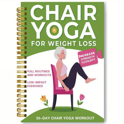 🔥30-Day Chair Yoga Weight Loss Spiral-Bound Notebook & Step-by-Step Exercise Guide - At-Home Fitness Journal